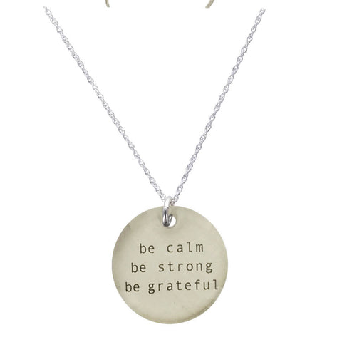 Everyday Artifact Calm Strong Grateful Necklace