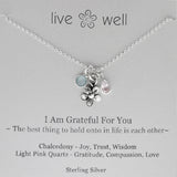 I Am Grateful For You Necklace