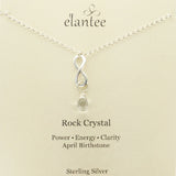 Rock Crystal April Birthstone Infinity Necklace On Quote Card