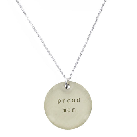Everyday Artifact Proud Mom Necklace