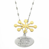 Kathy Bransfield "Be Yourself" Oscar Wilde Quote Necklace