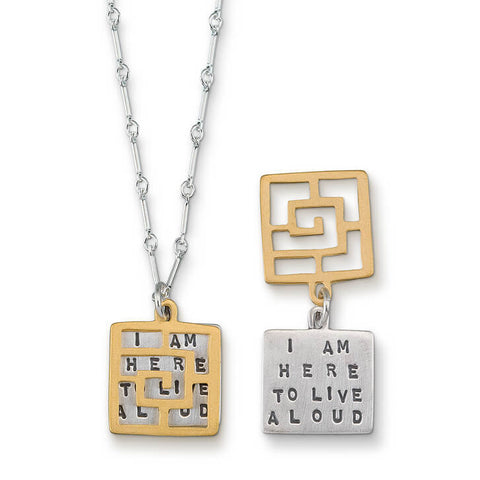 Kathy Bransfield "I Am Here To Live Aloud" Quote Necklace