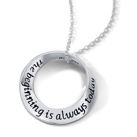 The Beginning Is Always Today Mobius Necklace