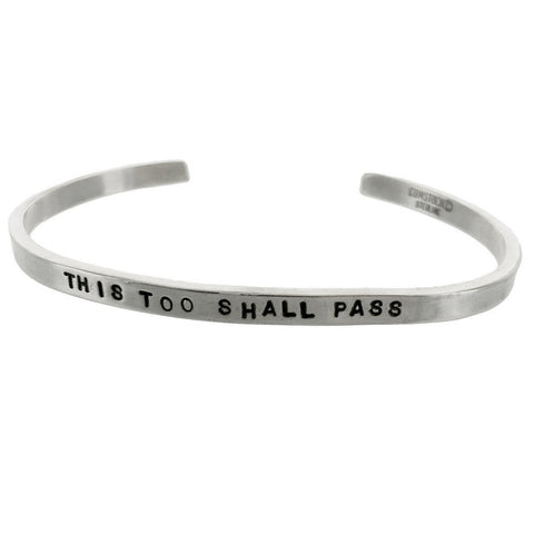 This Too Shall Pass Sterling Silver Cuff
